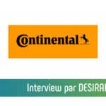 Interview de l'entreprise CONTINENTAL