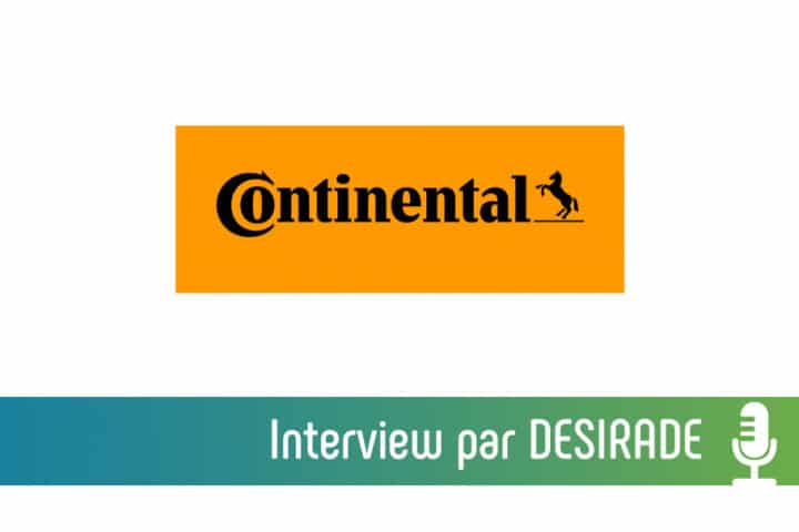 Interview de l'entreprise CONTINENTAL