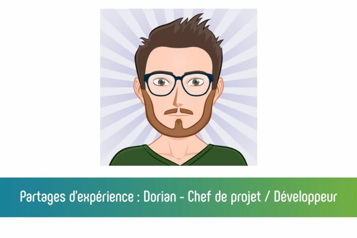 Partage d'expérience de Dorian