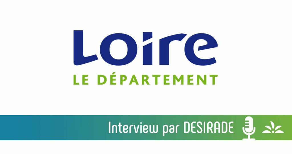 Interview de LOIRE le département