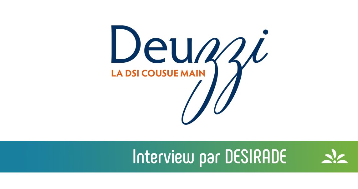 Interview de l'entreprise Deuzzi