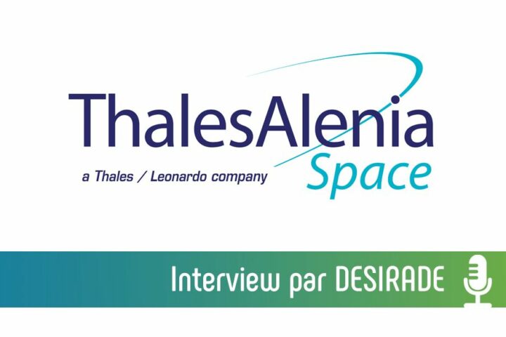 Interview de l'entreprise Thales Alenia Space